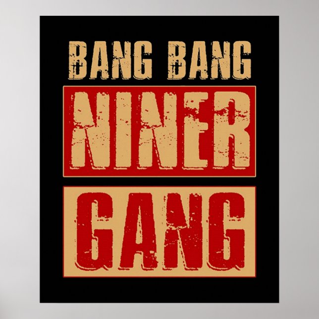 Poster Bang Bang Niner Gang (Frente)
