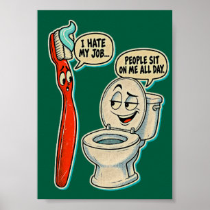 Poster Banheiro Engraçado e Escova de Dentes Humor de Ban
