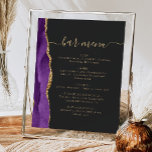 Poster Bar de Casamento Agate Dourado Roxo Escuro<br><div class="desc">Um sinal elegante para o seu menu de bar de casamento. As palavras "menu bar" aparecem na caligrafia dourada com hastes no início e no fim, com texto personalizável abaixo. Uma aquarela púrpura agata design aparada com brilho dourado faux decora borda esquerda em um fundo preto ardente. Veja a nossa...</div>