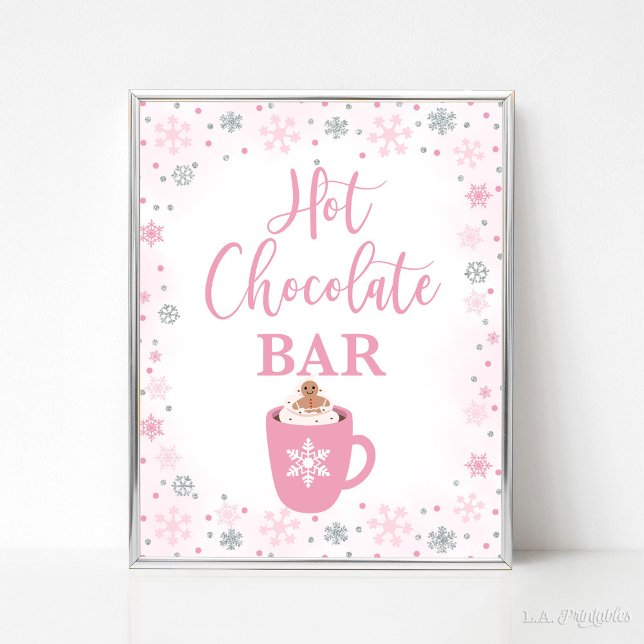Poster Bar de chocolate quente Sinal de flocos de neve co (Hot Chocolate Bar Party Sign, Winter Pink & Silver Glitter Snowflakes Theme)