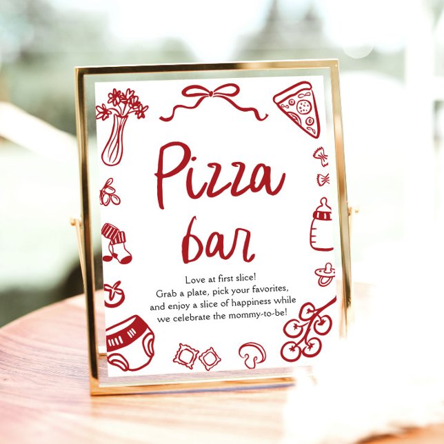 Poster Bar de pizza Chá de fraldas Desenhada à Mão Vermel (Red Italian Hand Drawn Baby Shower Pizza Bar Sign)