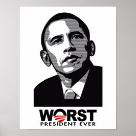 Póster Barack Obama, o pior presidente de sempre