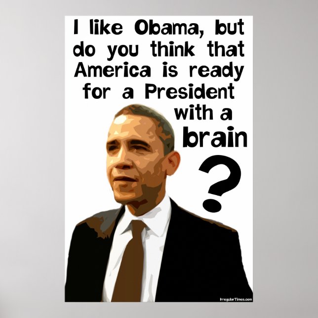 Poster Barack Obama - Um Presidente Com Um Cérebro (Frente)