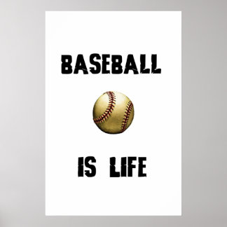Póster Baseball é LIfe