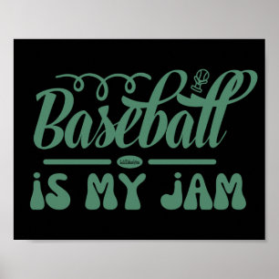 Poster BASEBALL É O MEU JAM, uma bola de beisebol gráfica