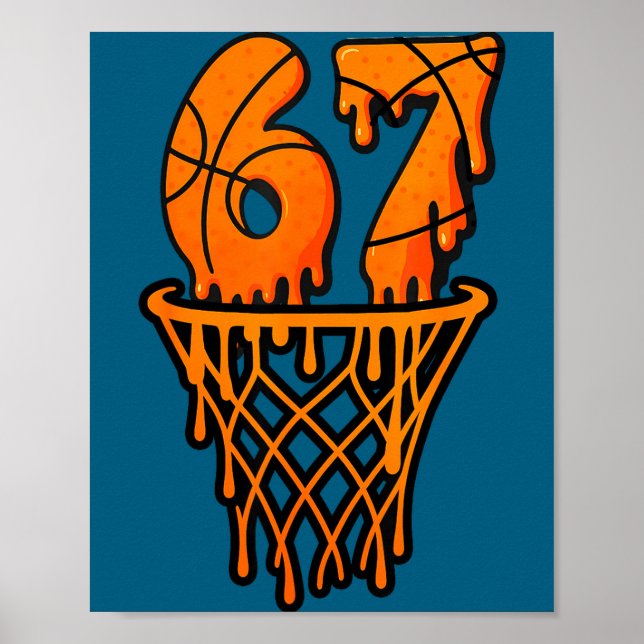 Poster Basketball 67 Meme Funny Six Seven Gen Alpha Drip  (Frente)