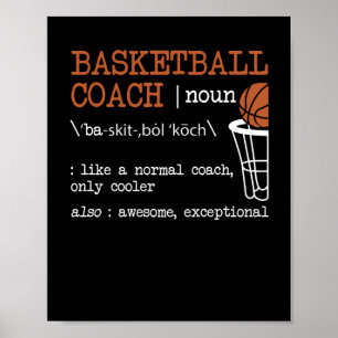 Poster Basketball Coach Definition Bball Coach Funny