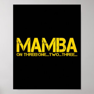 POSTER BASKETBALL HOOP CHAMPION MAMBA EM TRÊS MOTIVAÇÕES