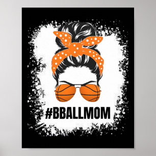 Poster Basquete Mãe Mensagem Arma Orgulhosa Mama Bball Ba