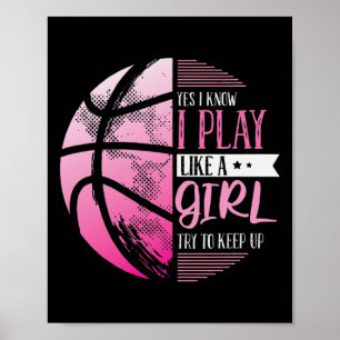 Poster Basquete Sim Eu Sei Que Eu Jogo Como Uma Rapariga