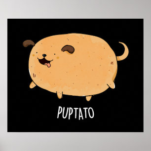 Poster Batata Engraçada Engraçada Puppy Batata Negra BG