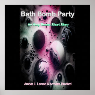 Poster Bath Bomb Party Cover