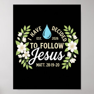 Poster Batismo tenho decidido seguir a escritura de jesus