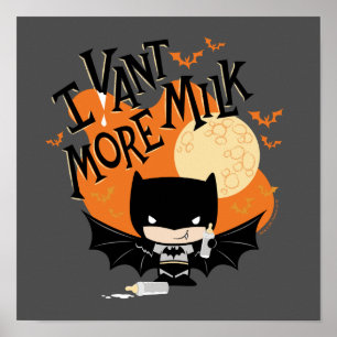 Poster Batman   I Vant More milk