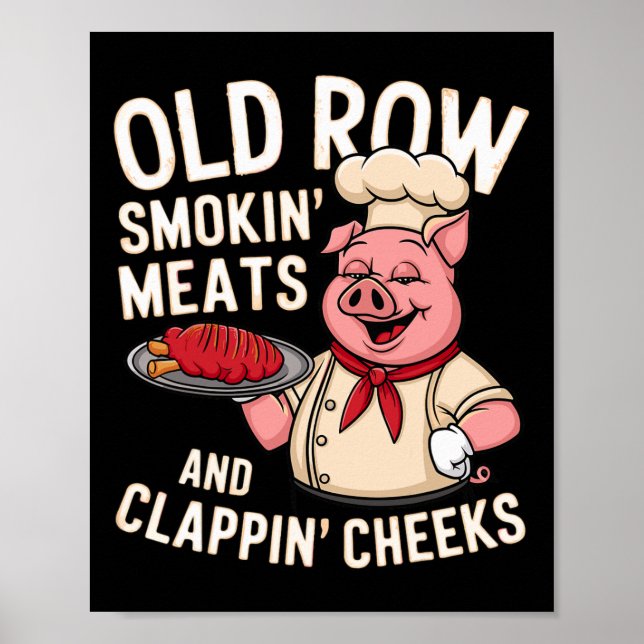 Poster Bbq Old Row Smoking Meats And Clappin Cheeks 1  (Frente)