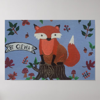 poster "Be Clever"