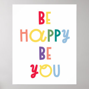 Poster Be Happy Be You