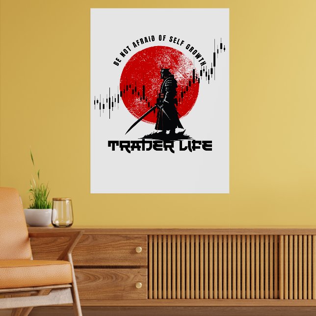 Poster Be not afraid | Trade Motivation | Samurai (Sala de Estar 2)