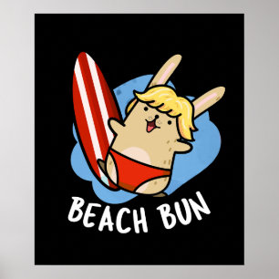 Poster Beach Bun Funny Bunny Pun Dark BG
