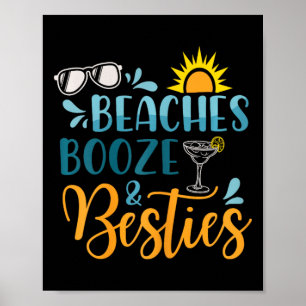 Poster Beaches Booze E Besties Engraçado Praia No Verão