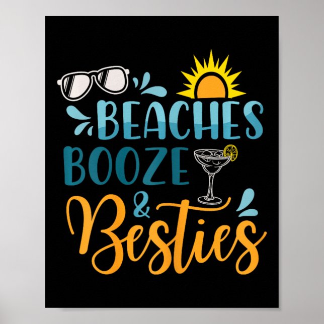 Poster Beaches Booze E Besties Engraçado Praia No Verão (Frente)