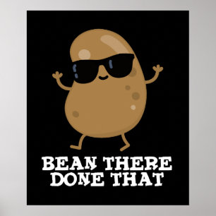Poster Bean Lá Fez Aquele Bean Engraçado Pun Dark BG