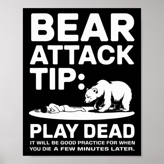 Poster Bear Attack Tip Play Dead Funny Camping Hiking Des (Frente)