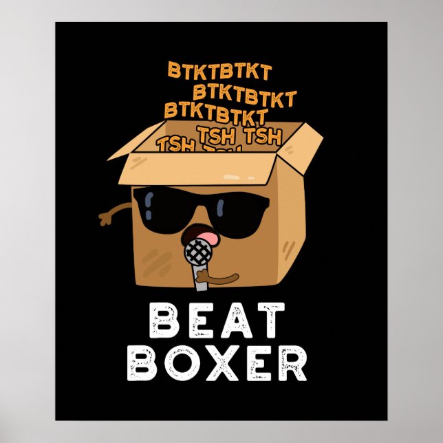 Poster Beat Boxer Funny Beatboxer Box Pun Dark BG (Frente)