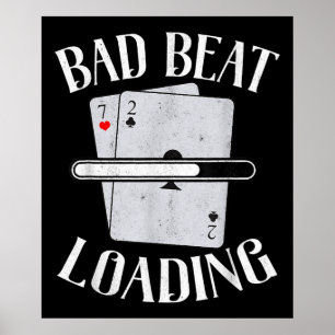 Poster Beat Mal Carregando O Poker Engraçado Do Texas Ho