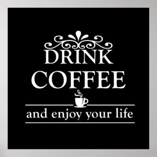 Poster beba café e aproveite sua vida