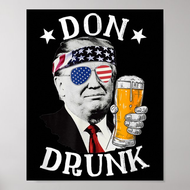 Poster Bebado Donald Trump Bebendo Beer 4th (Frente)
