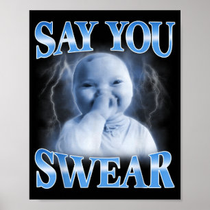Poster Bebê Ai Rindo Engraçado Dizendo que Você Jura Segu