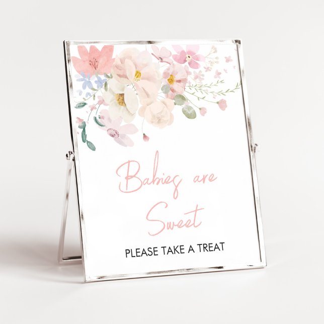 Poster Bebê em Bloom Blush Bebês Flóridos Rosa são Doce (Blush Pink Floral Baby in Bloom Baby Shower Babies are Sweet Sign)