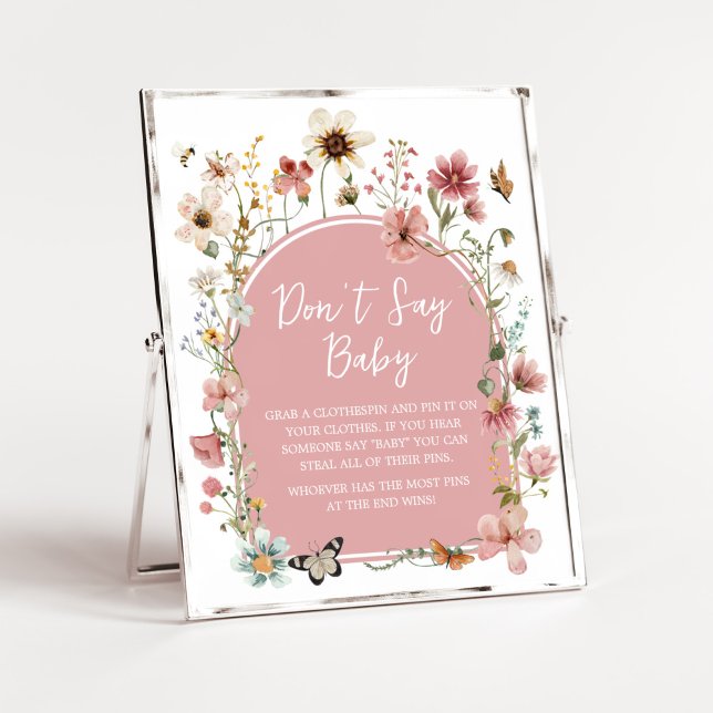 Poster Bebê em Bloom Flor Selvagem Não Diga Amor (Muted Pink Spring Flowers Baby Shower Don't Say Baby Sign)