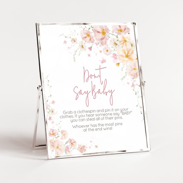 Poster Bebê Flor Silvestre em Flor Não Diga Bebê (Baby in Bloom Baby Shower Don't Say Baby Sign)