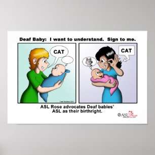 Poster Bebê surdo: Eu quero compreender. Sinal a mim