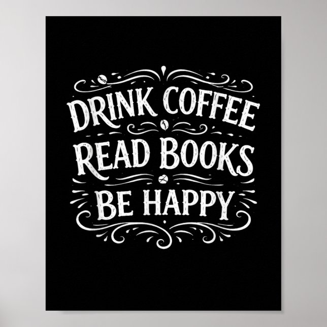 Poster Beber café ler livros ser feliz vida simples (Frente)