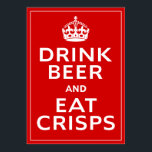 Poster Beber Cerveja e Comer Crises ~ Cerveja Branca Brit<br><div class="desc">Beba cerveja e coma crises ~ British Fun Beer Poster. "Mantenha a calma e continue", o Poster da Segunda Guerra Mundial. Seria excelente para um bar ou bar!</div>