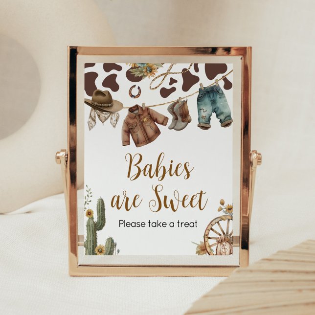 Poster Bebês de Chá de fraldas de cowboy são doces (A Little Cowboy Baby Shower Babies are Sweet Sign)