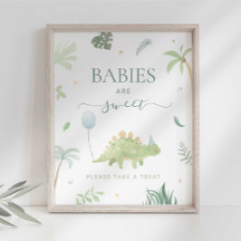 Poster Bebês de Dinossauro São Doce Por Favor Pegue um Pe