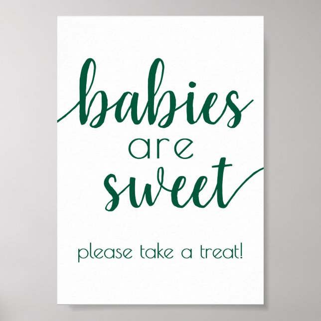 Poster Bebês simples são doces | Sinal de Chá Verde Hunte (Frente)
