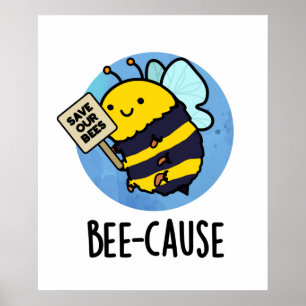 Poster Bee Causa Insetos Engraçados