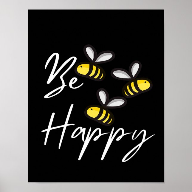 Poster Bee Happy Bee Gifts, Eu Amo Abelhas, Presente De A (Frente)