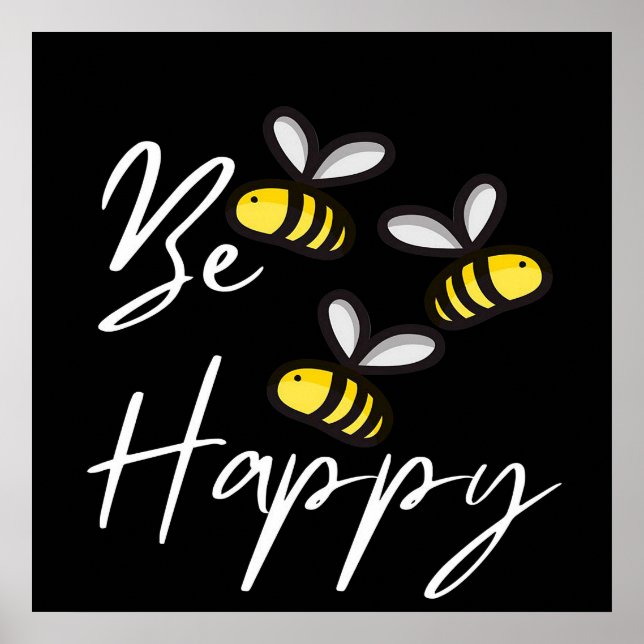 Poster Bee Happy Bee Gifts, Eu Amo Abelhas, Presente De A (Frente)