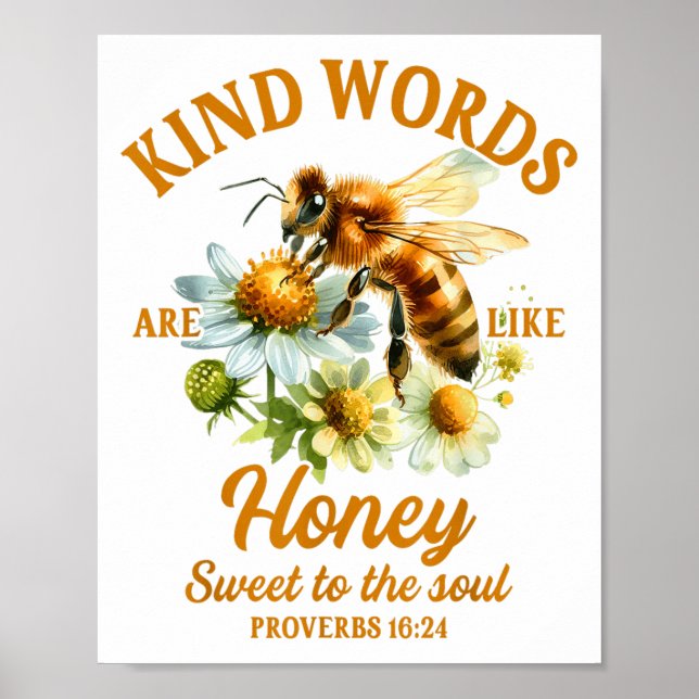 Poster Bee Kind Kindness Motivational Kind Words Are Like (Frente)