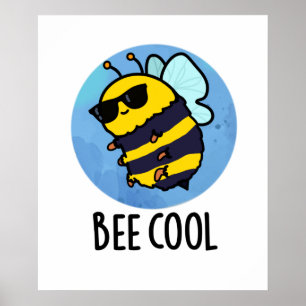 Poster Bee Legal Insett Bee Pun