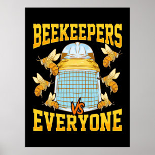 Poster Beekeeper Gift Beekeepers And Everyone