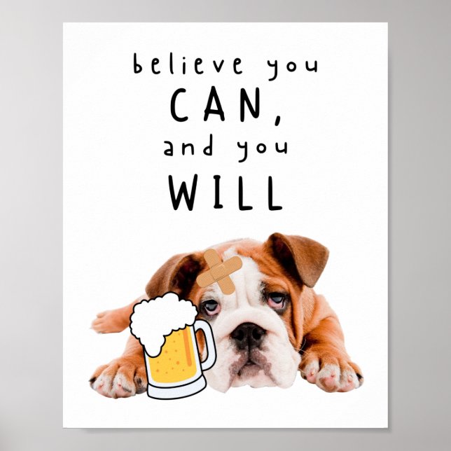Poster Beer Dog Bulldog - Acredite que pode, e vai (Frente)
