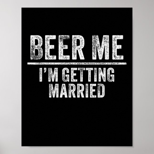 Poster Beer Mim, vou me casar com Padrinhos de casamento  (Frente)
