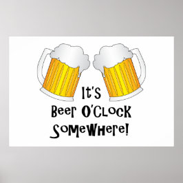 Poster Beer O'Clock Em Algum Lugar Engraçado